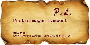 Pretzelmayer Lambert névjegykártya